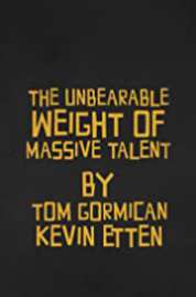 The Unbearable Weight of Massive Talent 2021