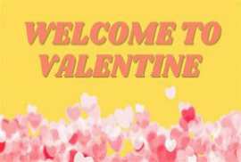 Welcome to Valentine 2023